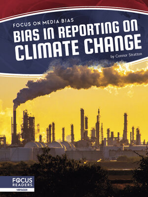 cover image of Bias in Reporting on Climate Change